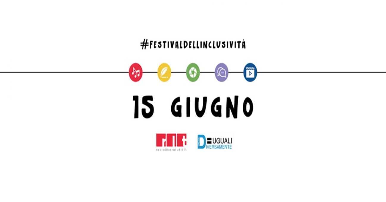 BANDO DI PARTECIPAZIONE AL FESTIVAL DELL’INCLUSIVITA’