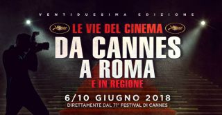 Le vie del cinema da Cannes a Roma e in Regione